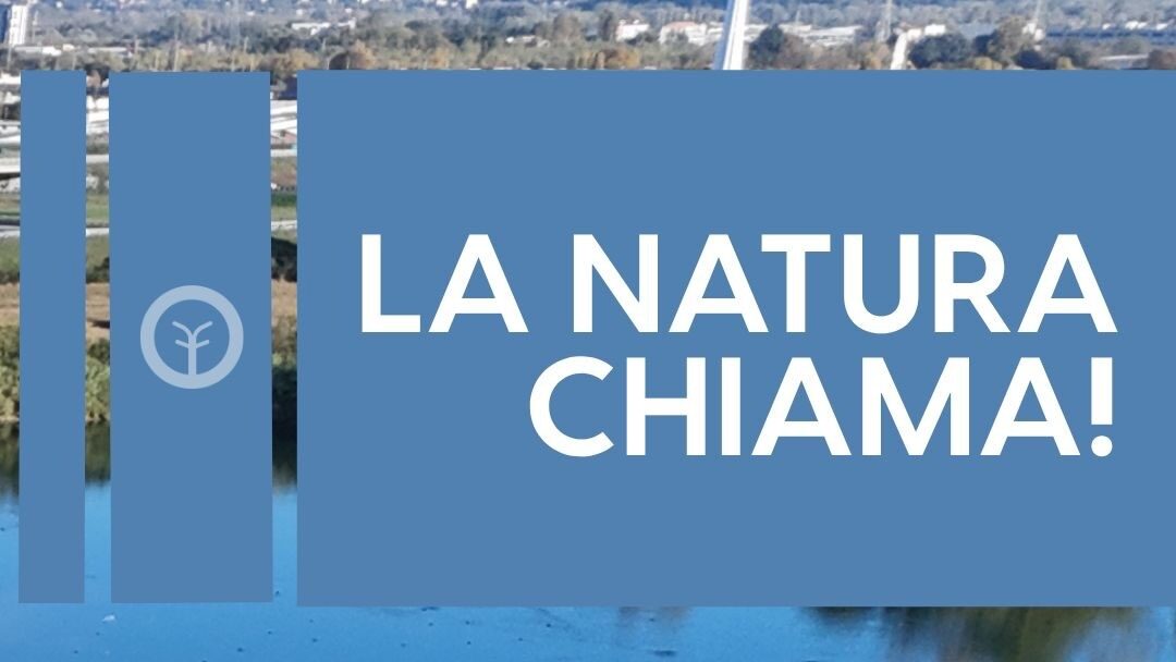 La Natura Chiama!
